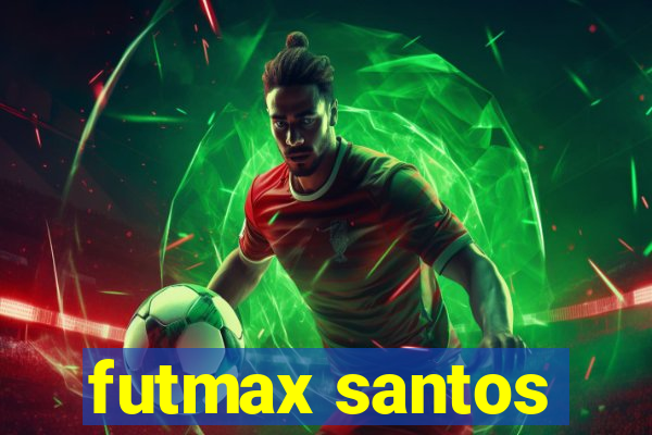 futmax santos