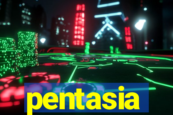 pentasia