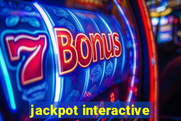 jackpot interactive