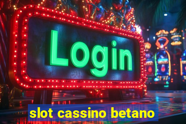 slot cassino betano