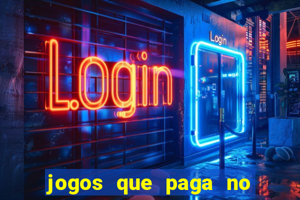 jogos que paga no pix de verdade