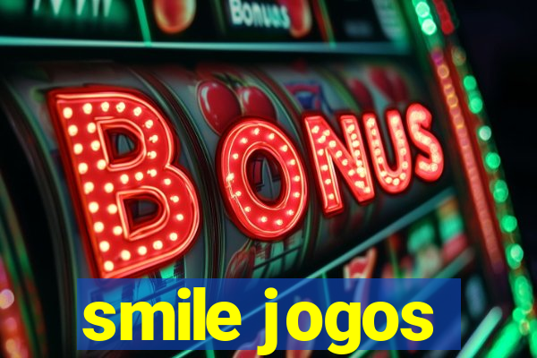 smile jogos