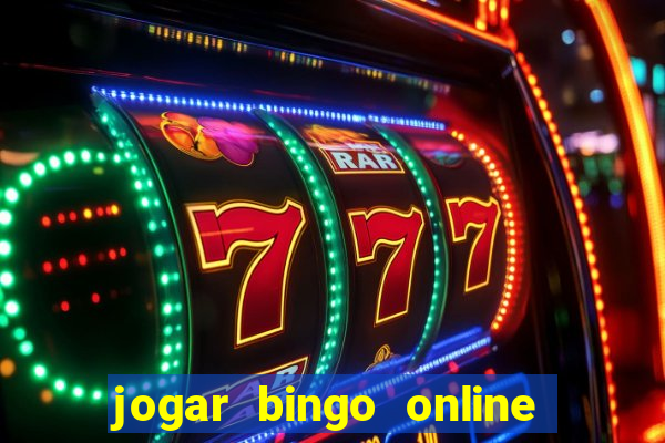 jogar bingo online valendo dinheiro