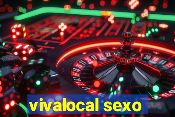 vivalocal sexo