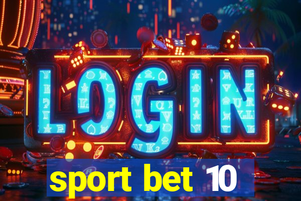 sport bet 10