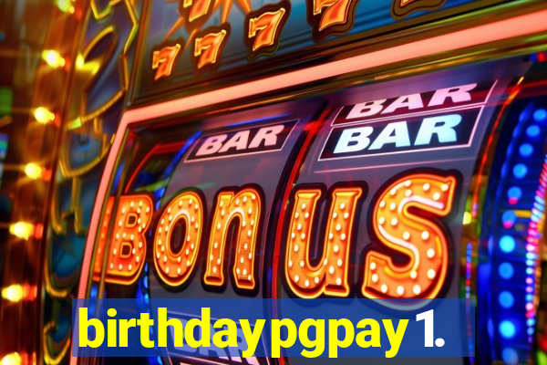 birthdaypgpay1.com