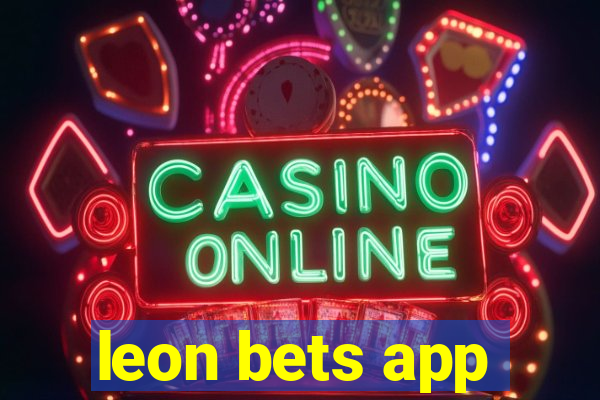 leon bets app