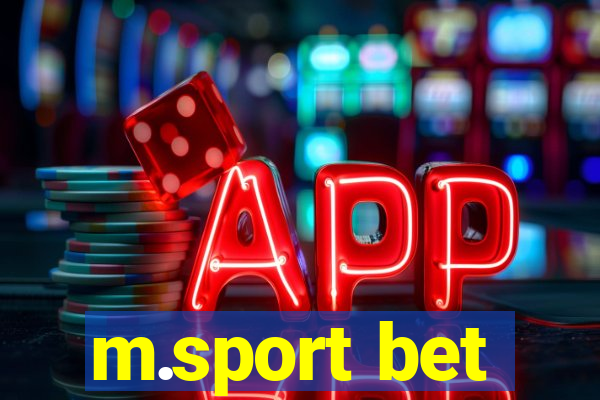 m.sport bet