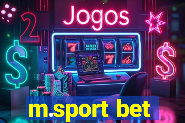 m.sport bet