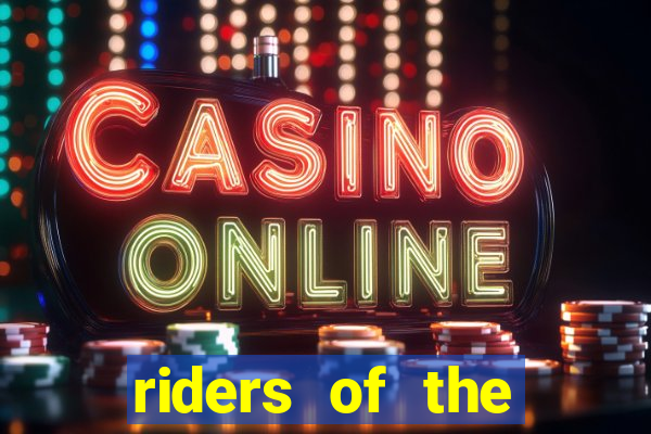 riders of the storm slot