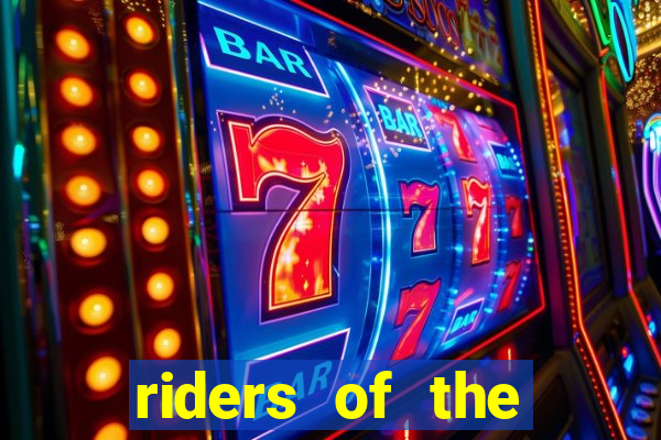 riders of the storm slot