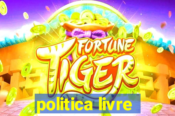 politica livre