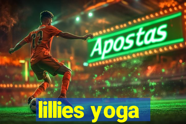 lillies yoga