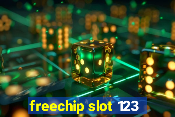 freechip slot 123