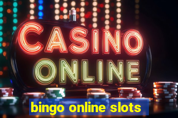 bingo online slots