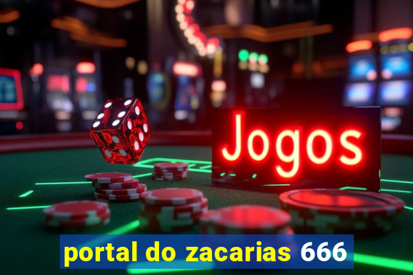 portal do zacarias 666