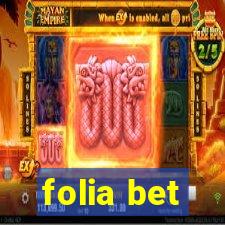 folia bet