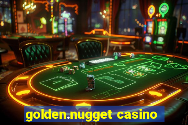 golden.nugget casino