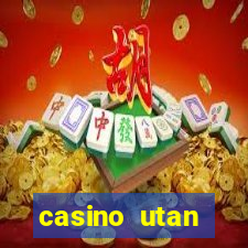 casino utan spelpaus i mobilen