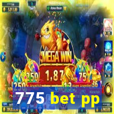 775 bet pp