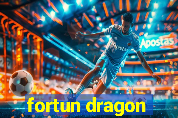 fortun dragon