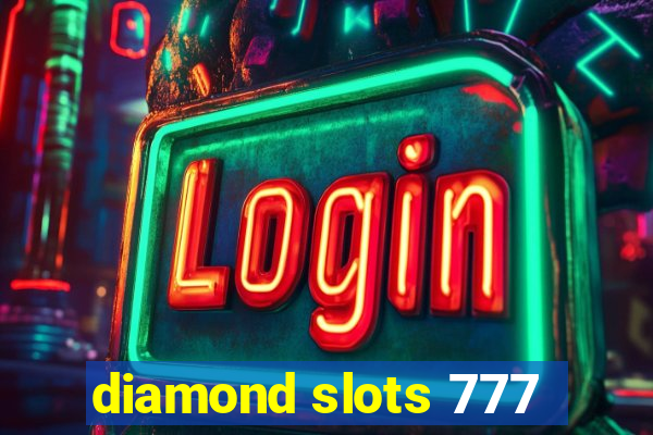 diamond slots 777