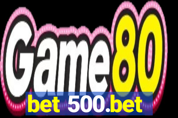 bet 500.bet