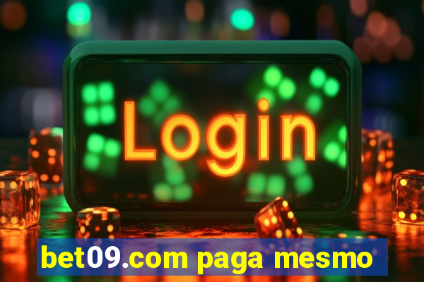 bet09.com paga mesmo