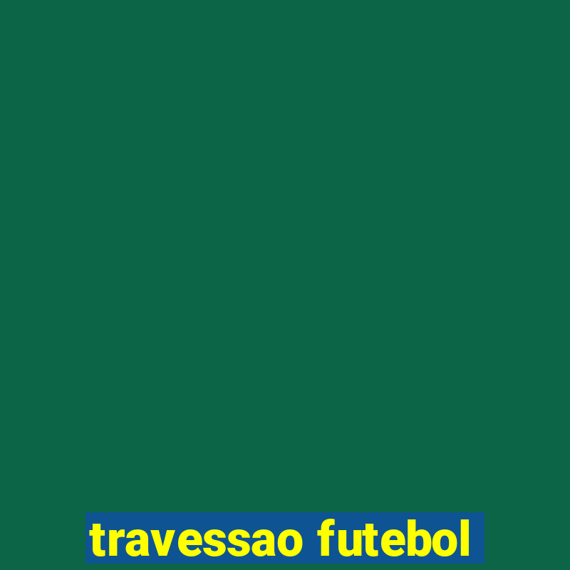 travessao futebol