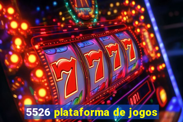 5526 plataforma de jogos