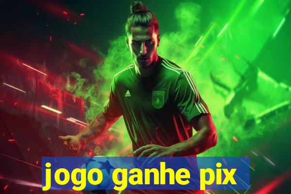 jogo ganhe pix