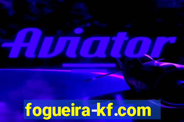 fogueira-kf.com