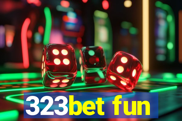 323bet fun