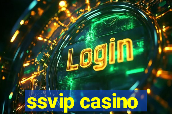 ssvip casino