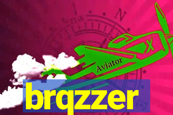 brqzzer