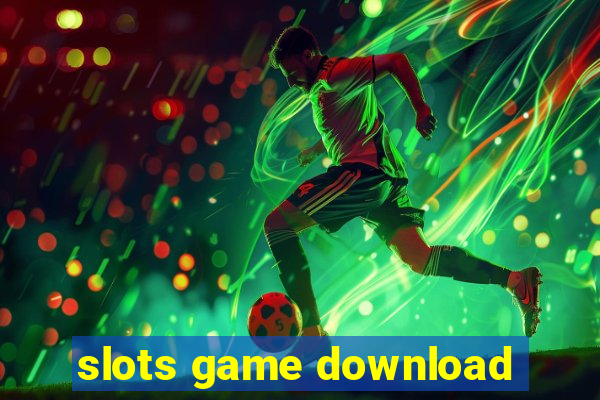 slots game download