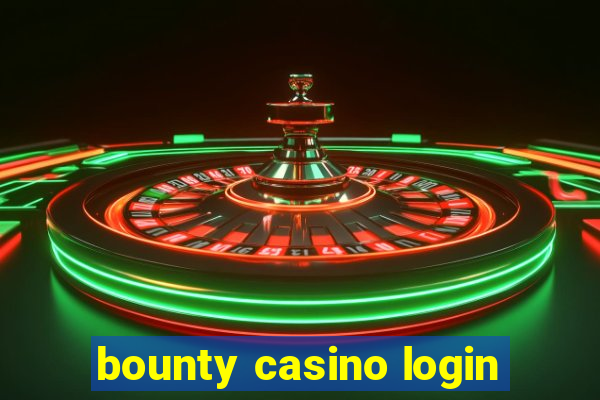 bounty casino login