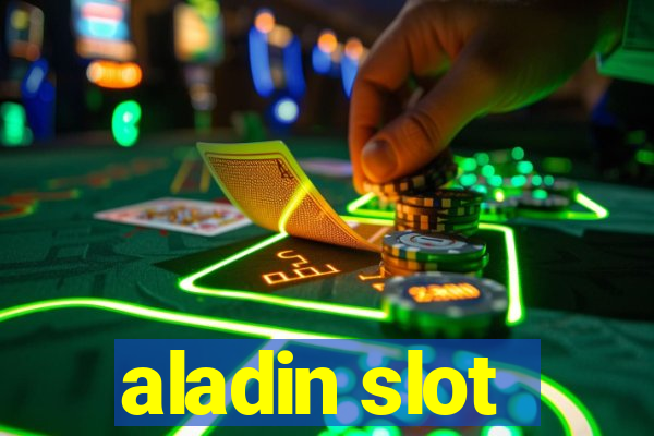 aladin slot