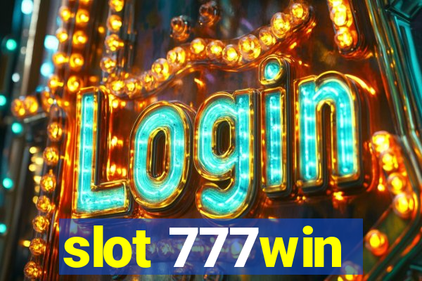 slot 777win