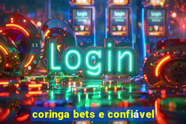 coringa bets e confiável