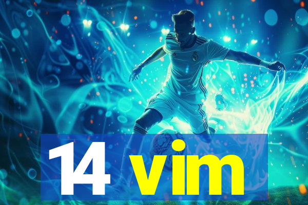 14 vim