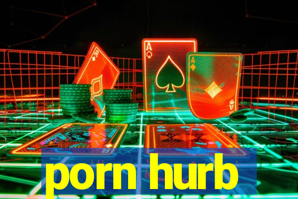 porn hurb