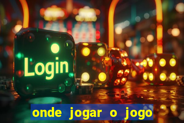 onde jogar o jogo do tigre