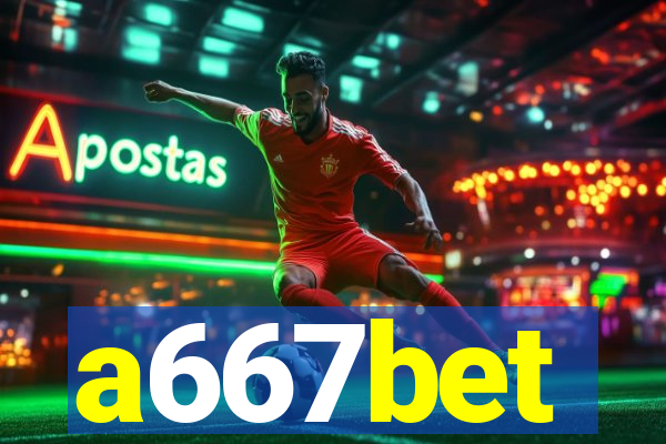 a667bet