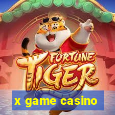 x game casino