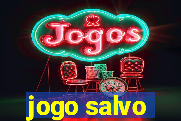 jogo salvo