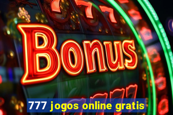 777 jogos online gratis