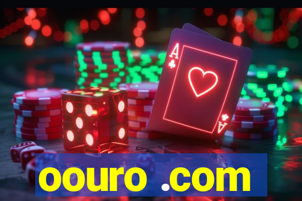 oouro .com