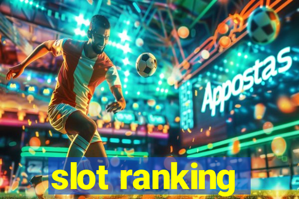 slot ranking