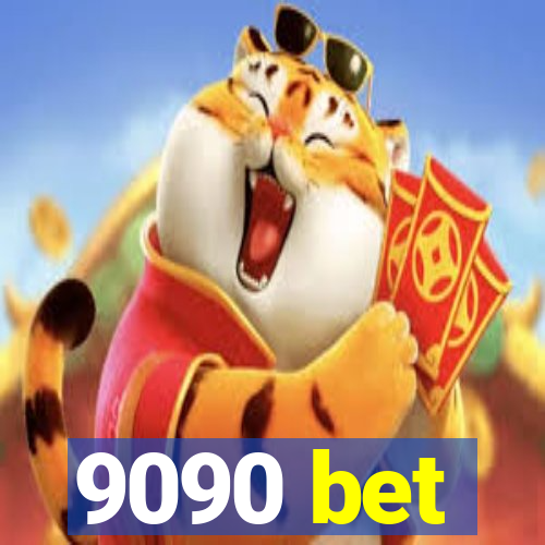 9090 bet